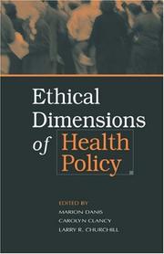 Ethical dimensions of health policy /
