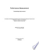 Performance measurement : accelerating improvement /