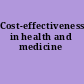 Cost-effectiveness in health and medicine