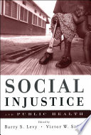 Social injustice and public health