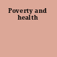 Poverty and health