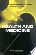 Challenges for the chemical sciences in the 21st century health and medicine /