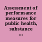 Assessment of performance measures for public health, substance abuse, and mental health /