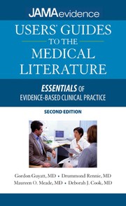 Users' guides to the medical literature : essentials of evidence-based clinical practice /