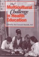 The Multicultural challenge in health education /