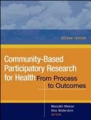 Community-based participatory research for health : from process to outcomes /