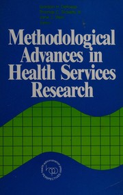 Methodological advances in health services research /