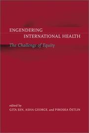 Engendering international health : the challenge of equity /