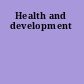 Health and development