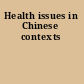 Health issues in Chinese contexts