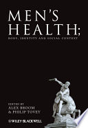 Men's health : body, identity and social context /