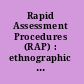 Rapid Assessment Procedures (RAP) : ethnographic methods to investigate women's health /