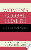 Women's global health : norms and state policies /