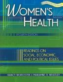 Women's health : readings on social, economic, and political issues /