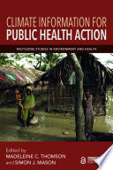 Climate information for public health action /