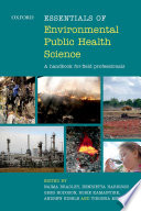 Essential of environmental public health : a handbook for field professionals /