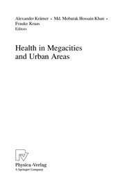 Health in megacities and urban areas /