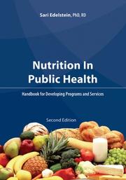 Nutrition in public health : a handbook for developing programs and services /
