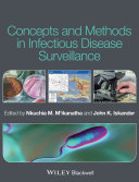 Concepts and methods in infectious disease surveillance /