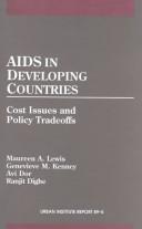 AIDS in developing countries : cost issues and policy tradeoffs /