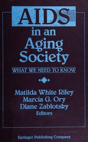 AIDS in an aging society : what we need to know /