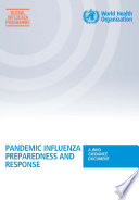 Pandemic influenza preparedness and response a WHO guidance document.