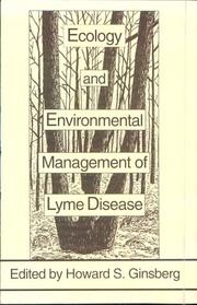 Ecology and environmental management of lyme disease /