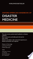 Oxford American handbook of disaster medicine