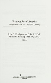 Nursing rural America : perspectives from the early 20th century /