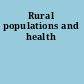 Rural populations and health