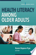 Health literacy among older adults /