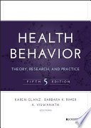 Health behavior : theory, research, and practice /