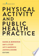 Physical activity and public health practice /
