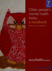 Older people's mental health today : a handbook /