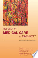 Preventive medical care in psychiatry : a practical guide for clinicians /