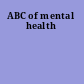 ABC of mental health