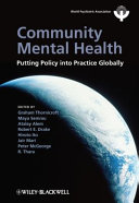 Global mental health : putting community care into practice /