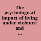 The psychological impact of living under violence and poverty in Brazil