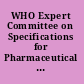 WHO Expert Committee on Specifications for Pharmaceutical Preparations thirty-ninth report.