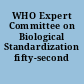 WHO Expert Committee on Biological Standardization fifty-second report.