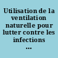 Utilisation de la ventilation naturelle pour lutter contre les infections en milieu de soins