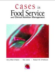 Cases in food service and clinical nutrition management /
