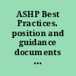 ASHP Best Practices. position and guidance documents of ASHP /