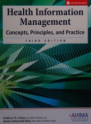 Health information management : concepts, principles, and practice /