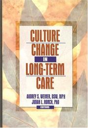 Culture change in long-term care /