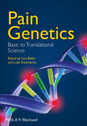 Pain genetics : basic to translational science /