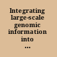 Integrating large-scale genomic information into clinical practice workshop summary /