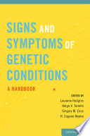 Signs and symptoms of genetic conditions : a handbook /