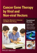 Cancer gene therapy by viral and non-viral vectors /