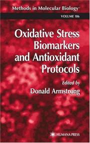 Oxidative stress biomarkers and antioxidant protocols /